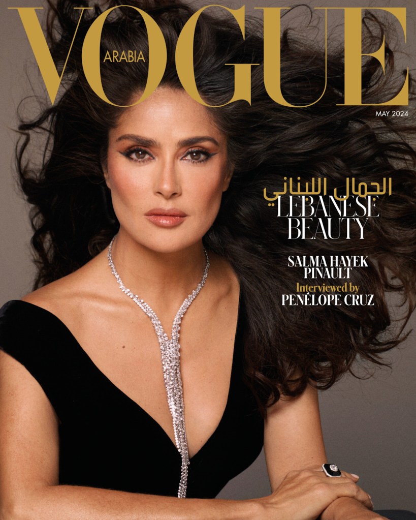 Vogue Arabia May 2024 : Salma Hayek Pinault by Cuneyt Akeroglu